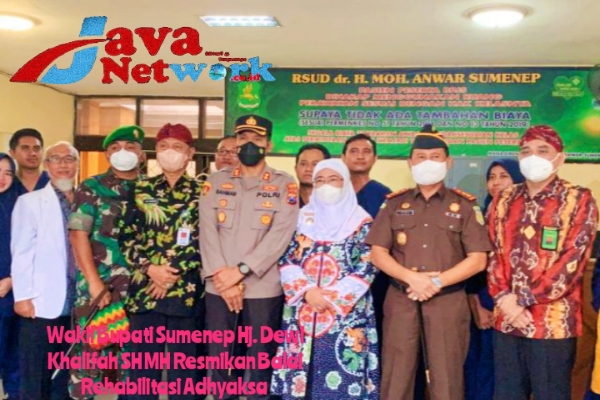 Wakil Bupati Sumenep Hj Dewi Khalifah SH MH Saat Peresmian Balai Rehabilitasi Adhyaksa Di RSUD Sumenep