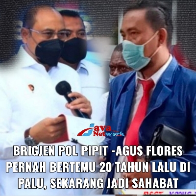 Dirtipidter Mabes Polri Brigjen Pipit Dan Ketum FRN Agus Flores
