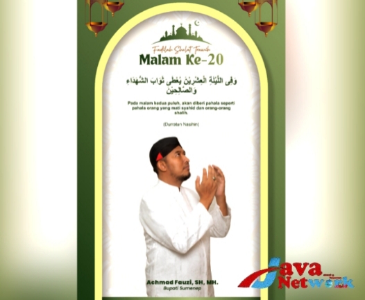 Pamflet Bupati Sumenep Ra Achmad Fauzi SH MH dan Fadhilah Keutamaan Sholat Tarawih Malam ke-20