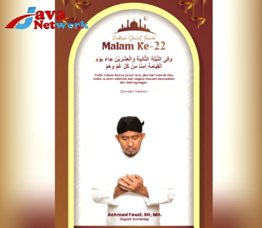 Pamflet Bupati Sumenep Ra Achmad Fauzi SH MH dan Fadhilah Keutamaan Sholat Tarawih Malam ke-22
