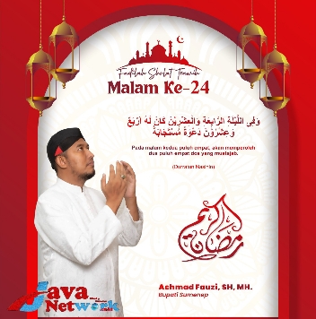 Pamflet Bupati Sumenep Ra Achmad Fauzi SH MH dan Fadhilah Keutamaan Sholat Tarawih ke-24
