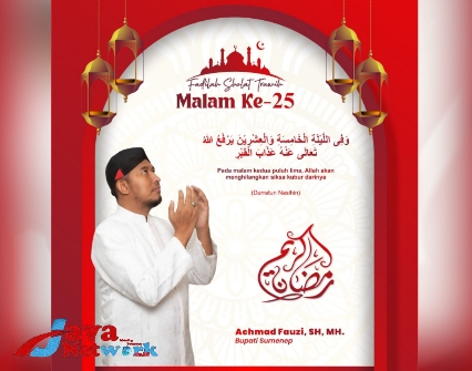 Pamflet Bupati Sumenep Ra Achmad Fauzi SH MH Dan Fadhilah Keutamaan Sholat Tarawih Malam ke-25