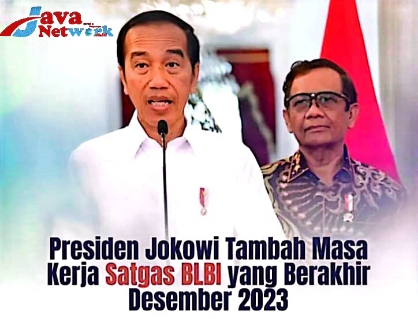 Presiden Jokowi Tambah Masa Kerja Satgas BLBI Yang Berakhir Desember 2023