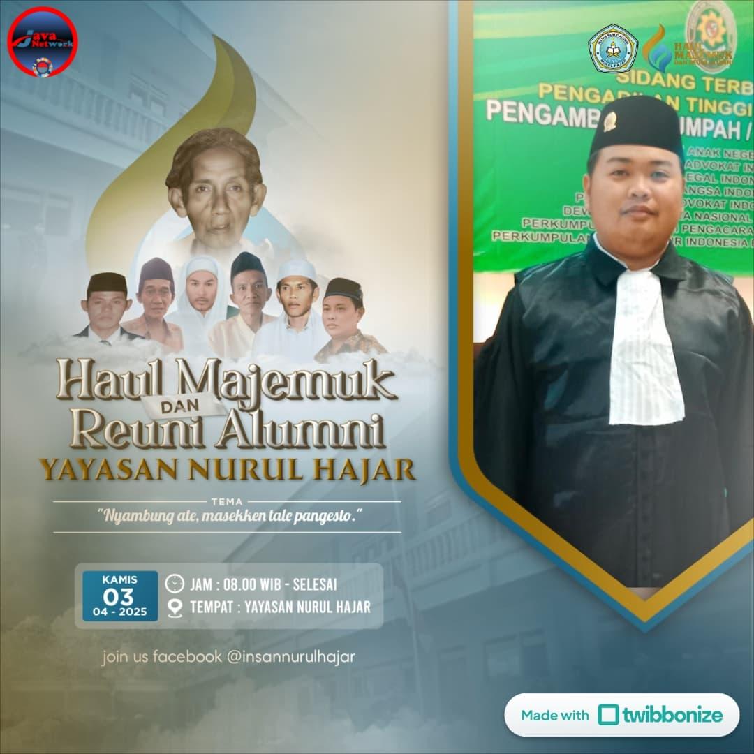 Haul Majemuk & Reuni Akbar Alumni Yayasan Nurul Hajar: Merajut Kenangan, Menguatkan Kebersamaan, Menebar Inspirasi