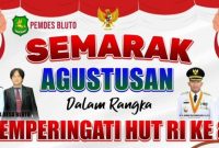 Halo Masyarakat Bluto dan Sekitarnya! Semarak Merdeka 2025 Dimulai Malam Ini, Dibuka dengan Pasar Malam Meriah