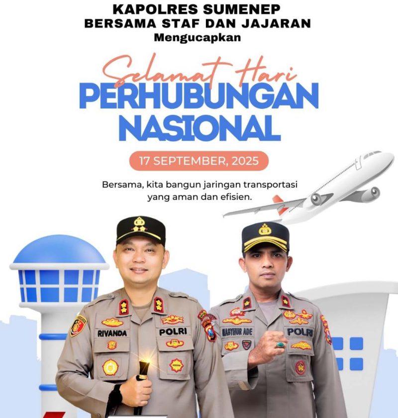 Pamflet Ucapan Selamat HARHUBNAS 2025 oleh Kapolres dan Wakapolres Sumenep Beserta Jajaran