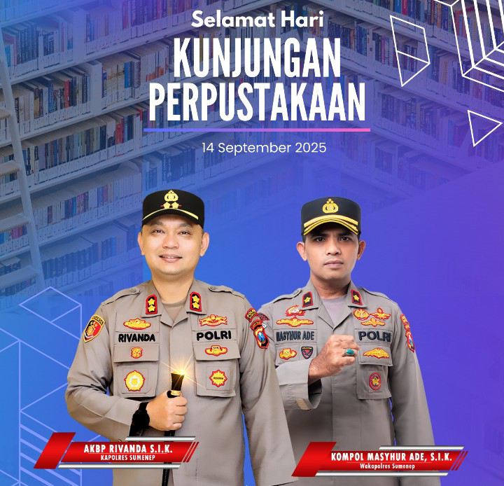 Ucapan Kapolres dan Wakapolres Sumenep Dalam Rangka Selamat Kunjungan Perpustakaan Indonesia