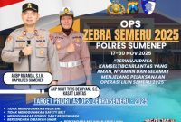 OPS ZEBRA SEMERU 2025 RESMI DIGELAR, POLRES SUMENEP PERKETAT PENGAWASAN LALU LINTAS JELANG OPERASI LILIN