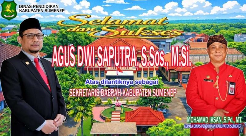Sekda Baru Dilantik, Kadisdik Sumenep: Momentum Perkuat Reformasi Birokrasi dan Layanan Pendidikan