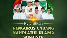 Momentum Besar NU Sumenep, Pelantikan PCNU dan Istighasah Akbar Digelar Serentak