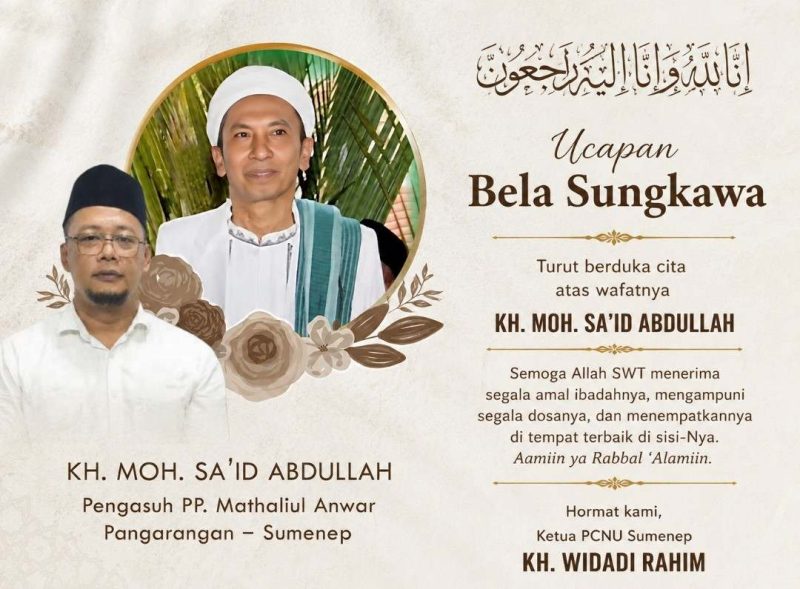 Ucapan Bela Sungkawa Ketua PCNU Sumenep KH Widadi Rahim 